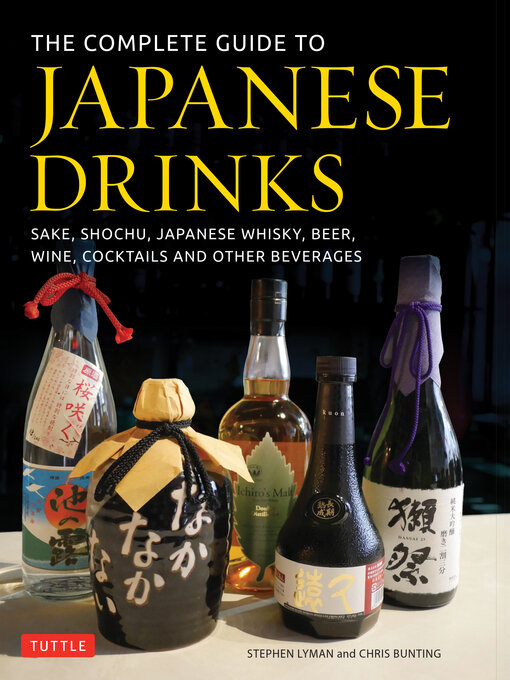 Title details for The Complete Guide to Japanese Drinks by Stephen Lyman - Available